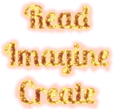 Read, Imagine, Create
